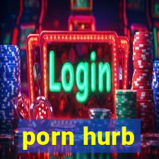porn hurb